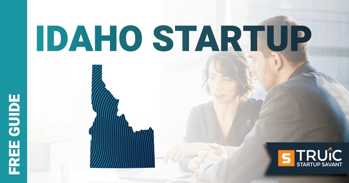 Outline of Idaho with text saying, Start a Startup, over an image of entrepreneurs working at a startup office.