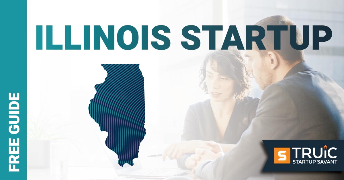 Outline of Illinois with text saying, Start a Startup, over an image of entrepreneurs working at a startup office.