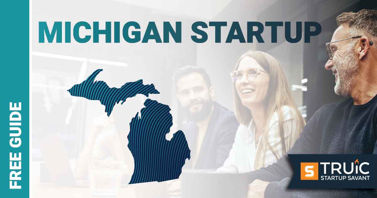 Outline of Michigan with text saying, Start a Startup, over an image of entrepreneurs working at a startup office.
