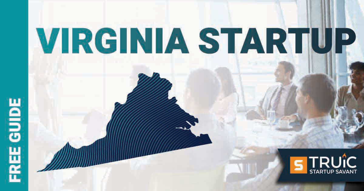 Outline of Virginia with text saying, Start a Startup, over an image of entrepreneurs working at a startup office.
