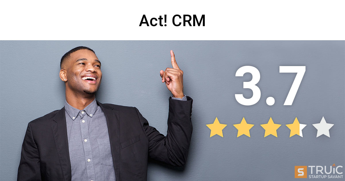 Man pointing at Act! with a rating.