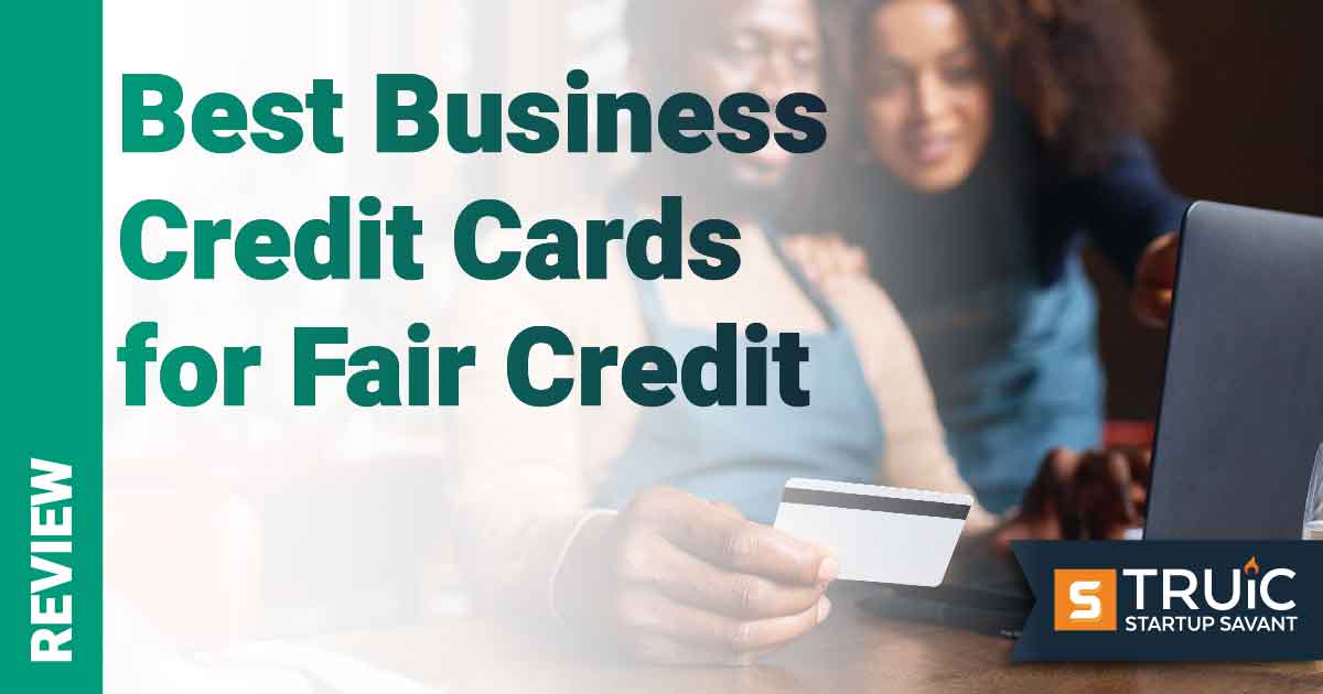 Woman with credit card and words Best Business Credit Cards for Fair Credit.