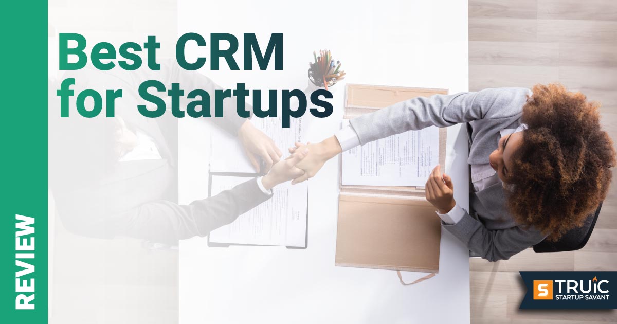 Best CRM Software - Best CRM for Startups 2023
