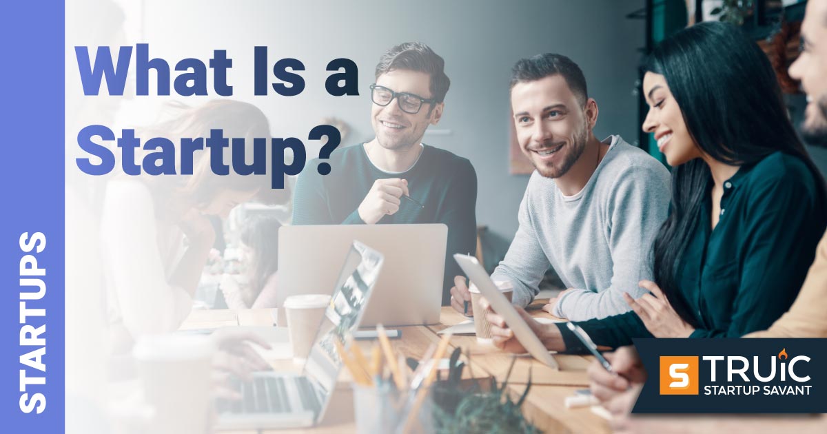 Startup Company - What Is a Startup?