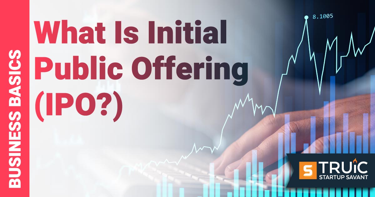 Initial public offering (IPO) concept.